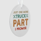 Nur noch ein LKW Teil I Versprechen Ornament (Vorderseite)