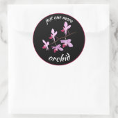 Nur noch ein Orchid Runder Aufkleber (Tasche)