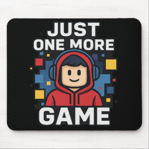 Nur noch ein Spiel Gaming-Mauspad Mousepad