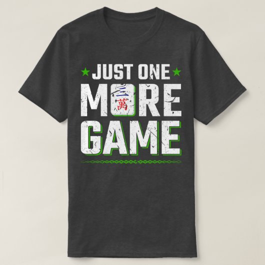 Nur noch ein Spiel Mahjong Set Mah Jongg T-Shirt (Design vorne)