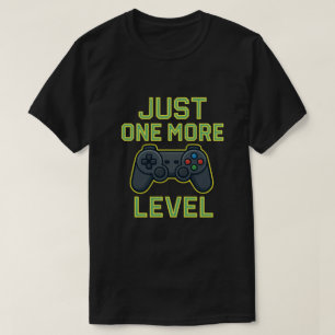 Nur noch eine Ebene Gamer Art T-Shirt