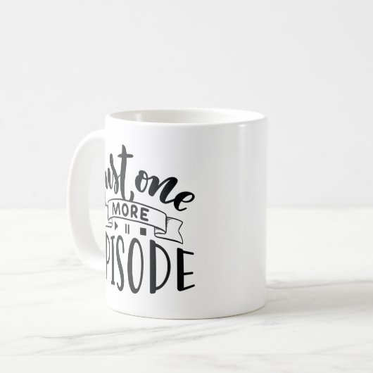 Nur noch eine Episode Kaffeetasse (Vorderseite Links)