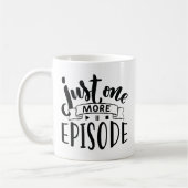 Nur noch eine Episode Kaffeetasse (Links)
