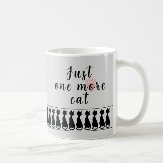 Nur noch eine Katze - Tasse (Rechts)
