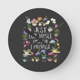 Nur noch eine Orchidee, ich verspreche es Runde Wanduhr