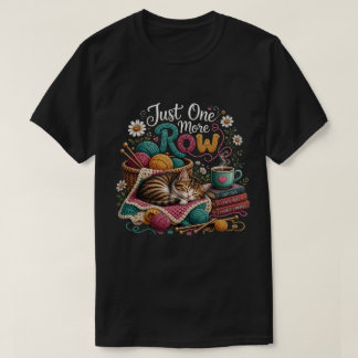 Nur noch eine Reihe Strickende Katze – Cozy Garn & T-Shirt