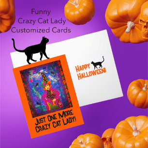 Nur noch eine verrückte Katze Lady Hexe Halloween Feiertagskarte