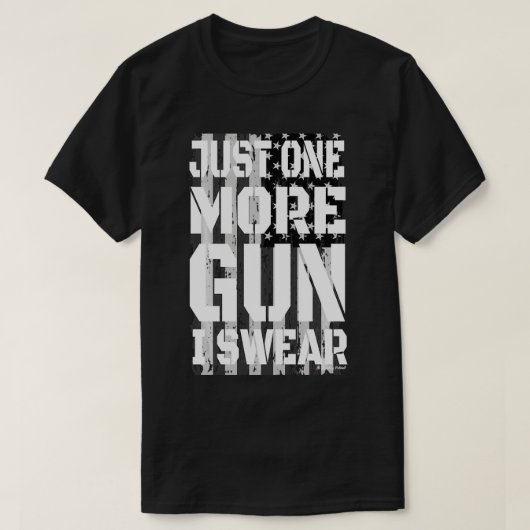 Nur noch eine Waffe, ich schwüße 2A Feuerwaffe Kon T-Shirt (Design vorne)