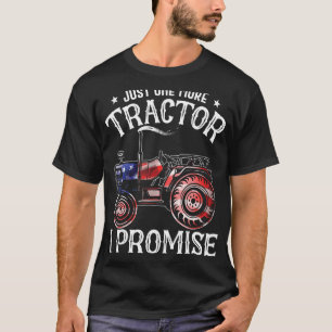 Nur noch einen Traktor, ich verspreche es Vintage T-Shirt