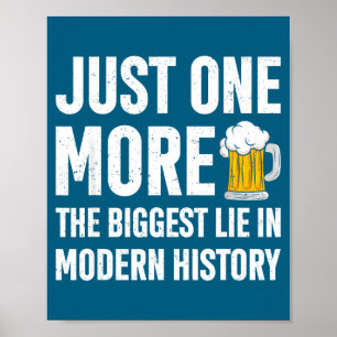Nur noch einer Die größte Lüge in der modernen Ges Poster