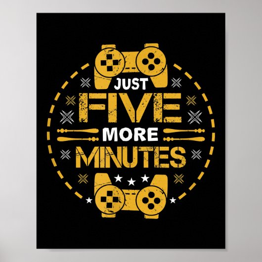 Nur noch fünf Minuten Gaming Words Gaming Poster (Vorne)