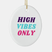 Nur Ornament in High Vibes (Rechts)