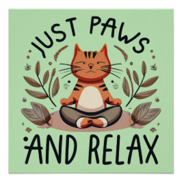 Nur Paare und Relax Yoga Cat Poster