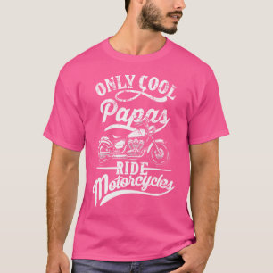 Nur Papas fahren Motorräder Zitat für Opa Moto T-Shirt