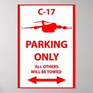 Nur Parking-Zeichen C-17 Poster