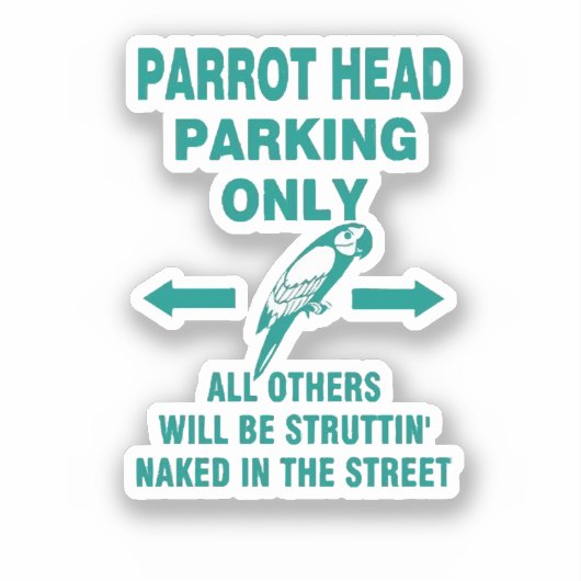 Nur Parkplatz Aufkleber (Vorderseite)