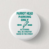 Nur Parkplatz Button (Vorderseite)