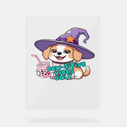 Nur Paw-Schwänze - Niedlicher Hund mit Blasen-Tee Acrylschild (Vorderseite)