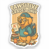 Nur Pawsitive Noten - Zurück zum T - Shirt Hunde i Aufkleber (Vorderseite)