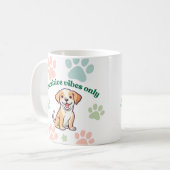 Nur pawsitive Vibes Kaffeetasse (Vorderseite Links)