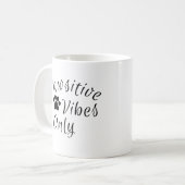 Nur pawsitive Vibes Kaffeetasse (Vorderseite Links)