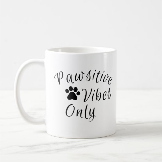 Nur pawsitive Vibes Kaffeetasse (Links)