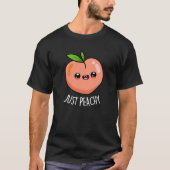 Nur Peachy Funny Peach Pun Dark BG T-Shirt (Vorderseite)