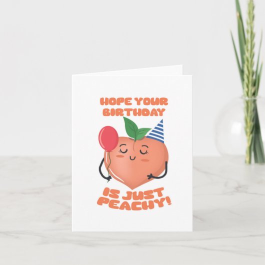 Nur Peachy Puns Birthday Card Karte (Vorderseite)