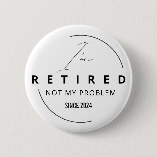 Nur pensioniertes Button schlicht und einfach (Vorderseite)