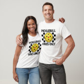 Nur Pickleball Vibes T-Shirt (Unisex)