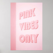 NUR PINK VIBES POSTER (Vorne)