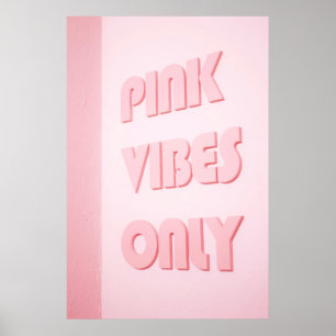 NUR PINK VIBES POSTER