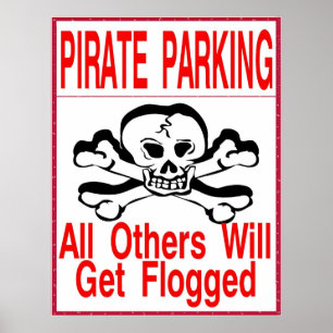 Nur Piratenparkplatz Poster