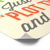 Nur "Plot Drehung!" Typografie Poster (Ecke)
