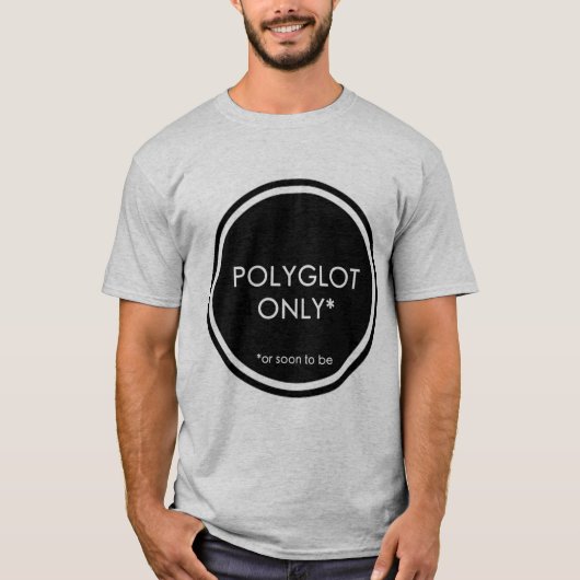 Nur Polyglot T-Shirt (Vorderseite)