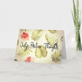 Nur positive Gedanken Karte