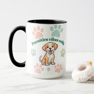 Nur positive Pfoten-Vibes Tasse