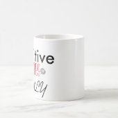 Nur positive Schwingungen Kaffeetasse (Mittel)