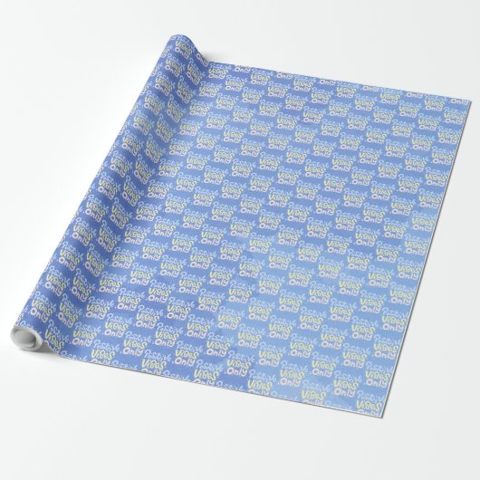 Nur positive Vibes Geschenkpapier (Ungerollt)