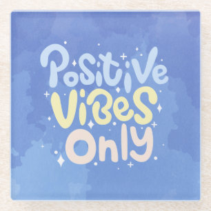 Nur positive Vibes Glasuntersetzer