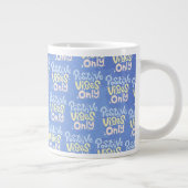 Nur positive Vibes Jumbo-Tasse (Rechts)
