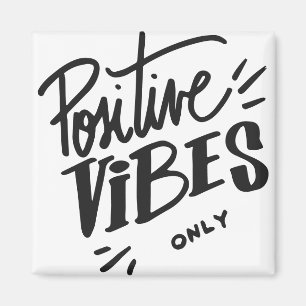 Nur positive Vibes Magnet