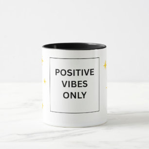 Nur positive Vibes Minimalist Motivierend Funkelnd Tasse