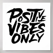 Nur positive Vibes Poster (Vorne)