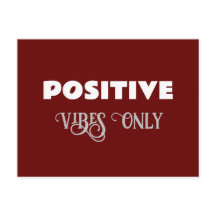 Nur positive Vibes