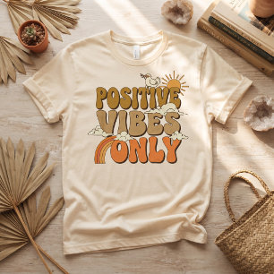 Nur positive Vibes Retro Groovy Sonnenschein T-Shi T-Shirt