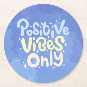 Nur positive Vibes Runder Pappuntersetzer