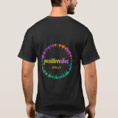 Nur positive Vibes T-Shirt (Rückseite)