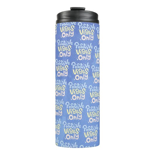 Nur positive Vibes Thermosbecher (Vorderseite)