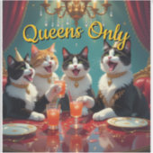 Nur Queens! Aufkleber (Vorderseite)